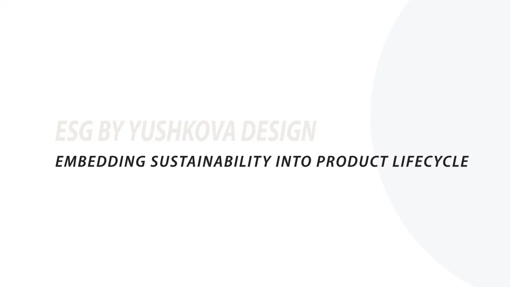 sustainability in product development guide by Yushkova Design